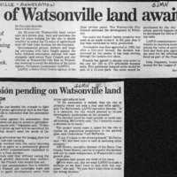 CF-20190613-Fate of Watsonville land awaited0001.PDF